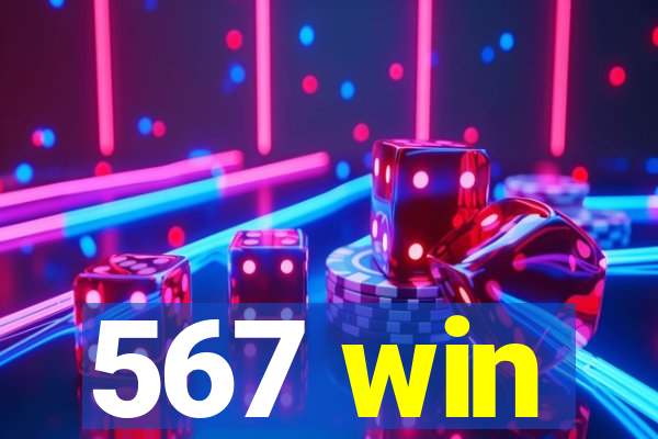 567 win